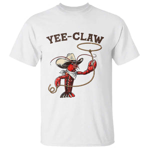 Yee Claw T Shirt Funny Crawfish Cajun Seafood Festival TS12 White Print Your Wear