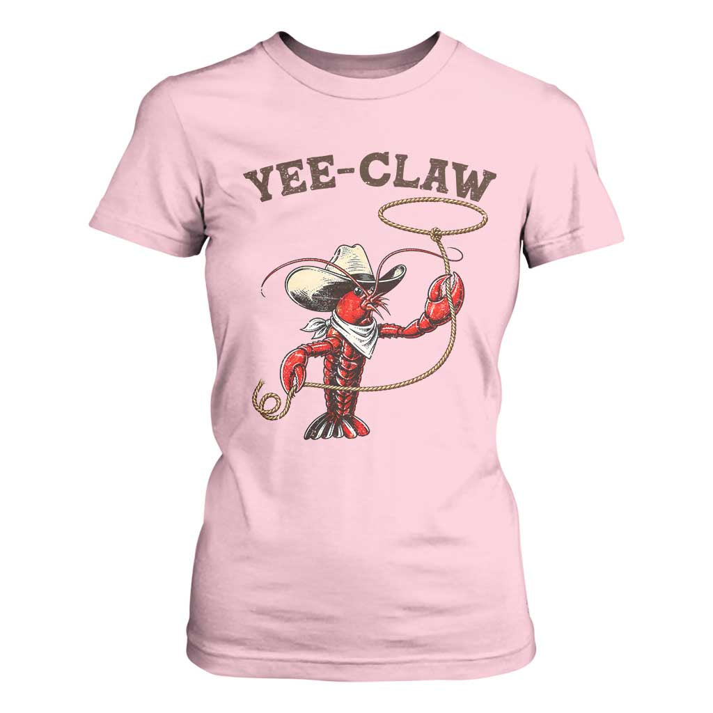 Yee Claw T Shirt For Women Funny Crawfish Cajun Seafood Festival TS12 Light Pink Print Your Wear