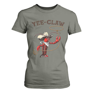 Yee Claw T Shirt For Women Funny Crawfish Cajun Seafood Festival TS12 Military Green Print Your Wear