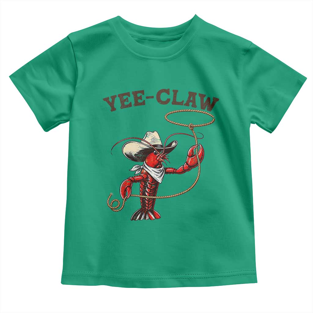 Yee Claw Toddler T Shirt Funny Crawfish Cajun Seafood Festival TS12 Irish Green Print Your Wear