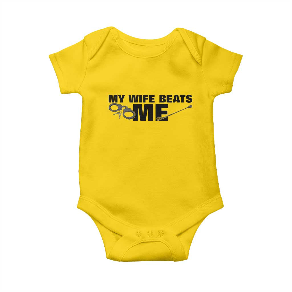 Funny Sarcastic Husband Baby Onesie My Wife Beats Me TS12 Daisy Print Your Wear