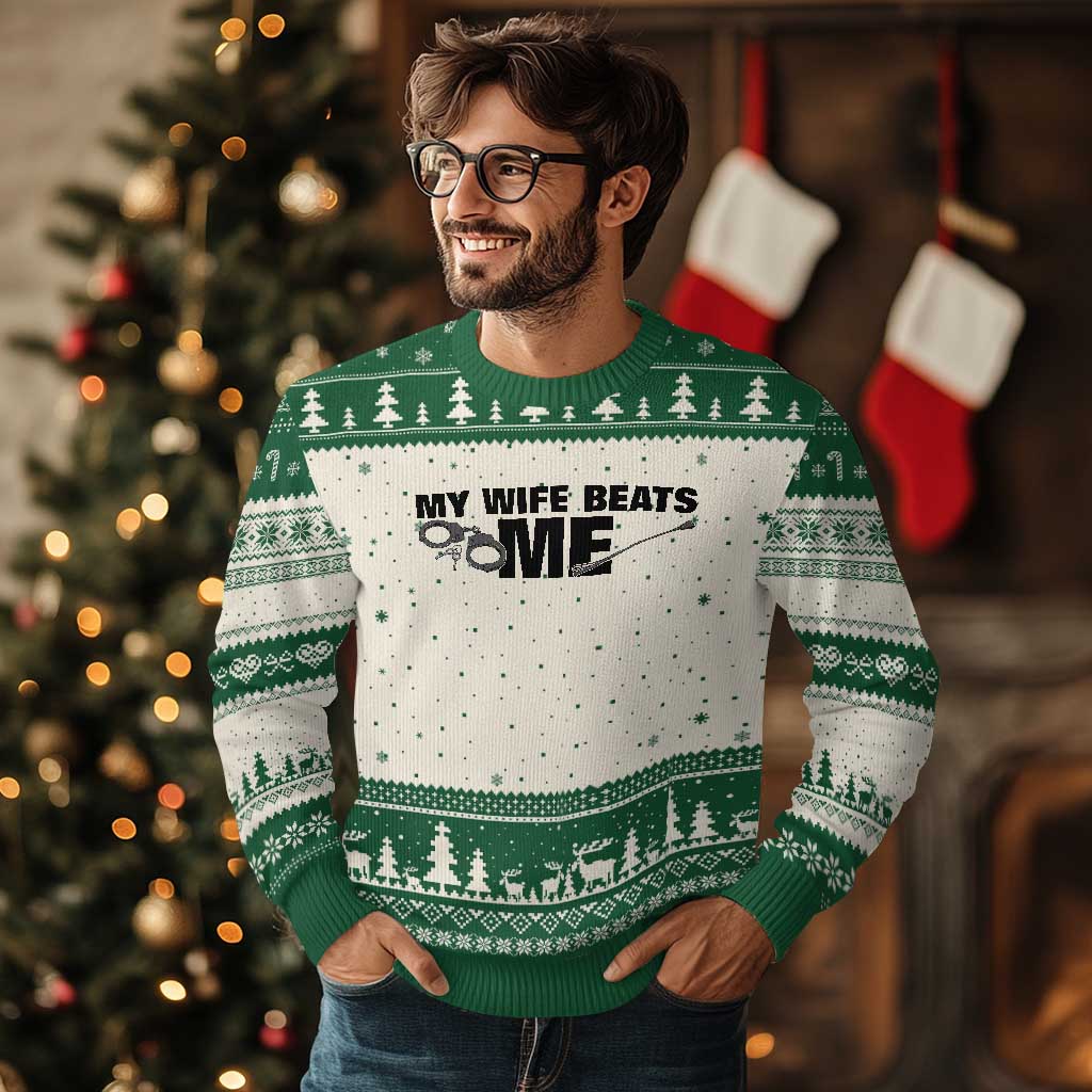 Funny Sarcastic Husband Ugly Christmas Sweater My Wife Beats Me TS12 Beige Green Print Your Wear