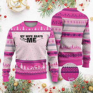 Funny Sarcastic Husband Ugly Christmas Sweater My Wife Beats Me TS12 Hot Pink Print Your Wear