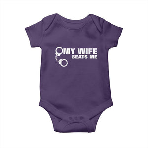 Funny Marriage Joke My Wife Beats Me Baby Onesie Husband Gag Gift TS12 Purple Print Your Wear