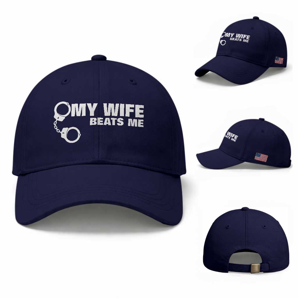 Funny Marriage Joke My Wife Beats Me Baseball Cap Husband Gag Gift TS12 Baseball Cap Universal Fit Dark Blue Print Your Wear