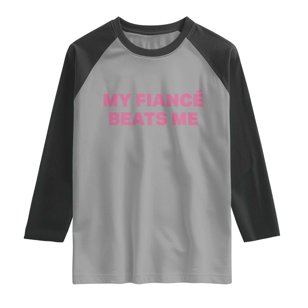 Funny Engagement Gift Raglan Shirt My Fiancee Beats Me TS12 Sport Gray Black Print Your Wear