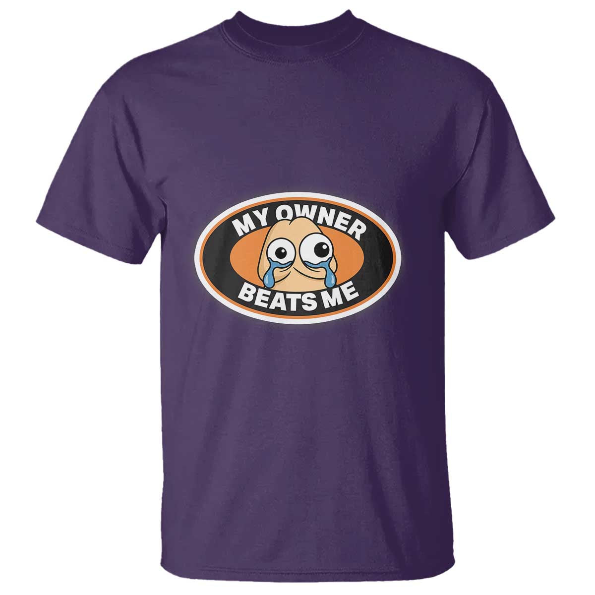 Humorous Dark Humor T Shirt My Owner Beats Me TS12 Purple Print Your Wear