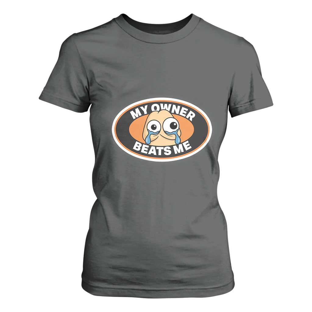 Humorous Dark Humor T Shirt For Women My Owner Beats Me TS12 Dark Heather Print Your Wear