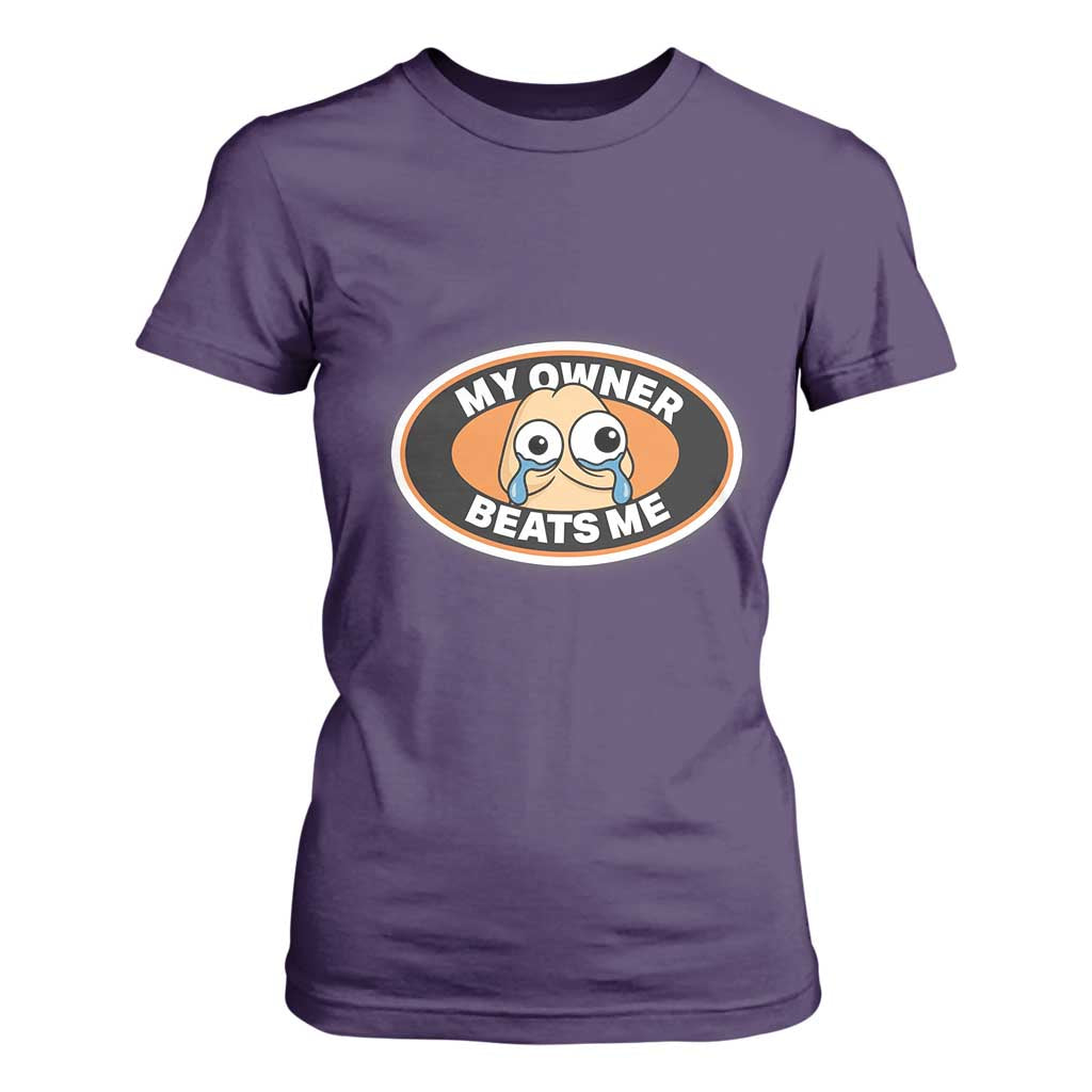 Humorous Dark Humor T Shirt For Women My Owner Beats Me TS12 Purple Print Your Wear