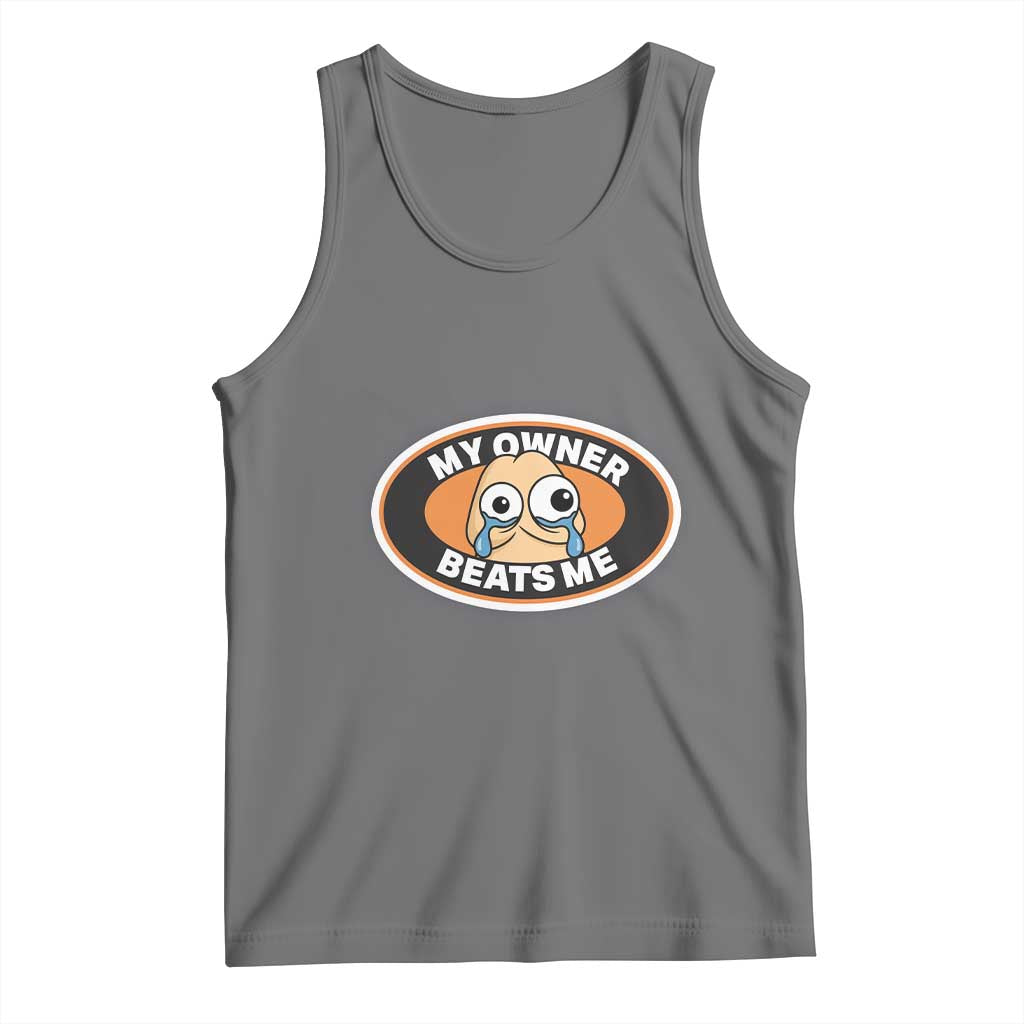 Humorous Dark Humor Tank Top My Owner Beats Me TS12 Black Heather Print Your Wear