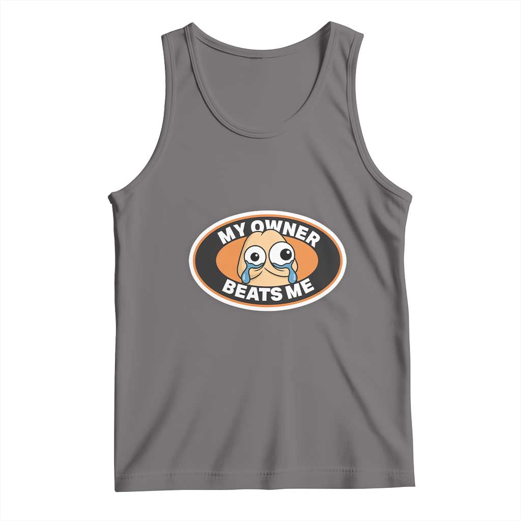 Humorous Dark Humor Tank Top My Owner Beats Me TS12 Deep Heather Print Your Wear