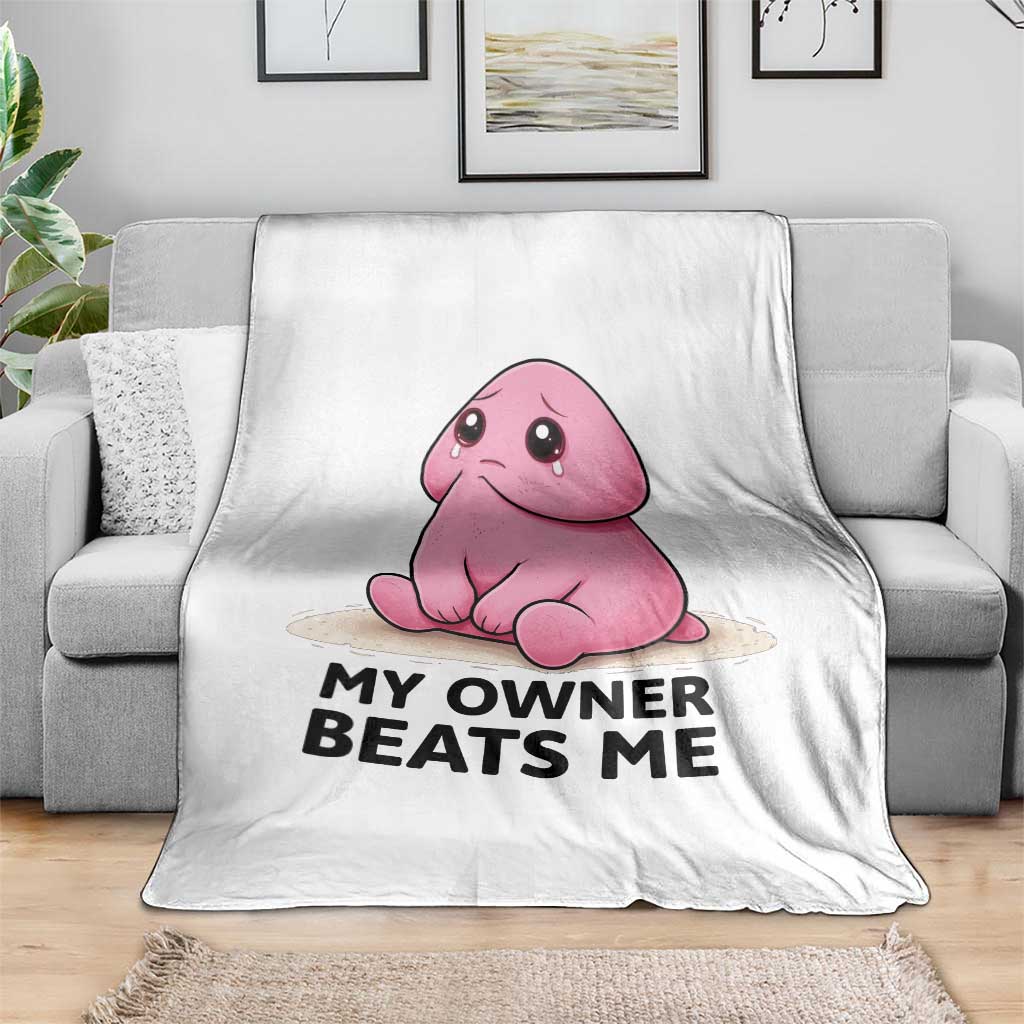 Funny Raunchy Meme My Owner Beats Me Throw Blanket Sarcastic Adult Gag Gift TS12 Print Your Wear