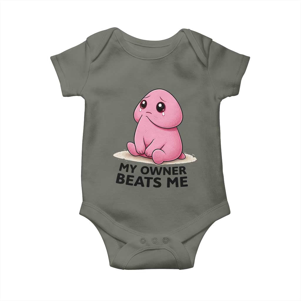 Funny Raunchy Meme My Owner Beats Me Baby Onesie Sarcastic Adult Gag Gift TS12 Military Green Print Your Wear