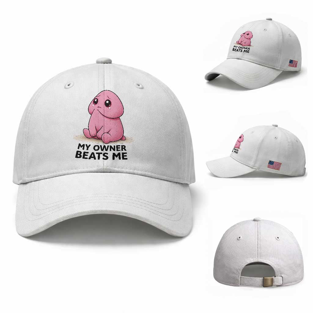 Funny Raunchy Meme My Owner Beats Me Baseball Cap Sarcastic Adult Gag Gift TS12 Baseball Cap Universal Fit White Print Your Wear