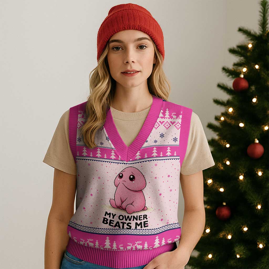 Funny Raunchy Meme My Owner Beats Me V-Neck Knit Sweater Vest Sarcastic Adult Gag Gift TS12 Hot Pink Print Your Wear