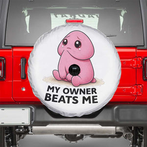 Funny Raunchy Meme My Owner Beats Me Spare Tire Cover Sarcastic Adult Gag Gift TS12 White Print Your Wear