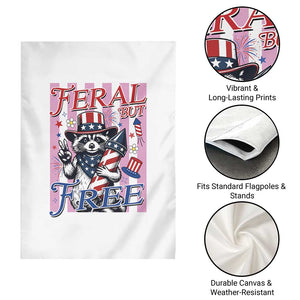 Funny Fourth Of July Raccoon Garden Flag Feral But Free