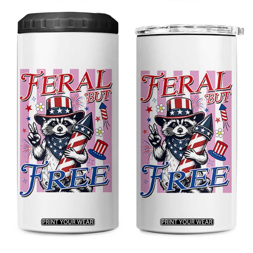 Funny Fourth Of July Raccoon 4 in 1 Can Cooler Tumbler Feral But Free