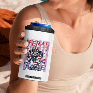 Funny Fourth Of July Raccoon 4 in 1 Can Cooler Tumbler Feral But Free