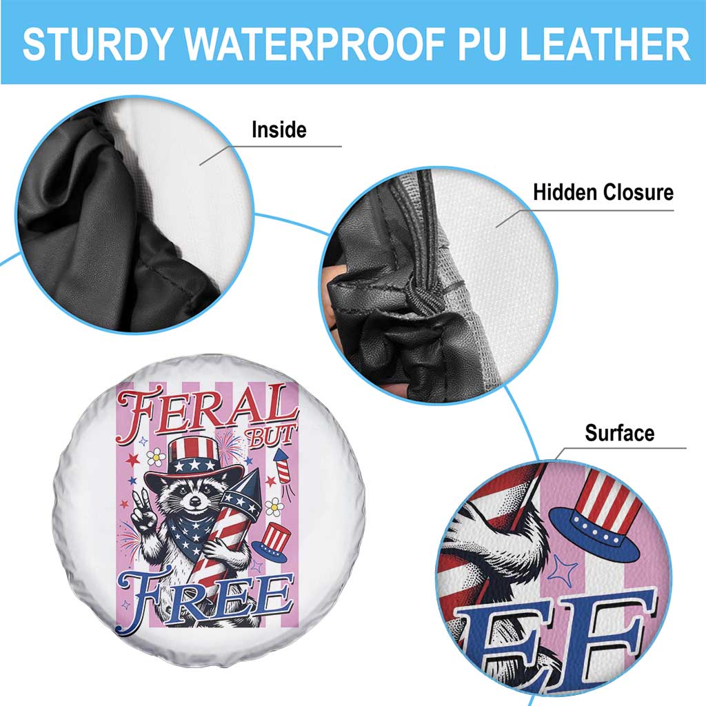 Funny Fourth Of July Raccoon Spare Tire Cover Feral But Free