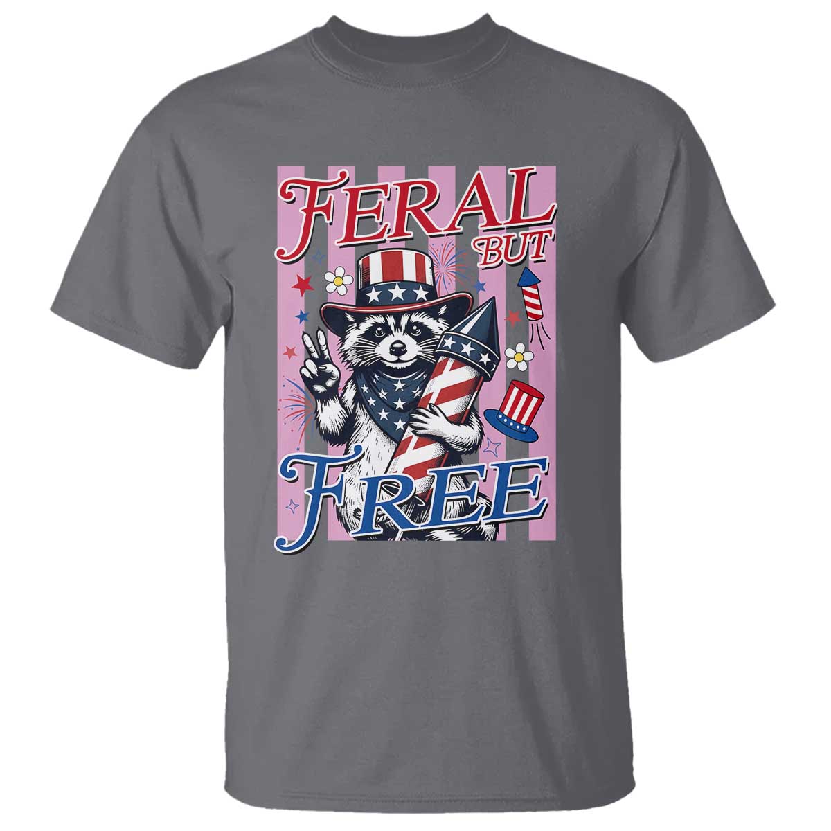 Funny Fourth Of July Raccoon T Shirt Feral But Free