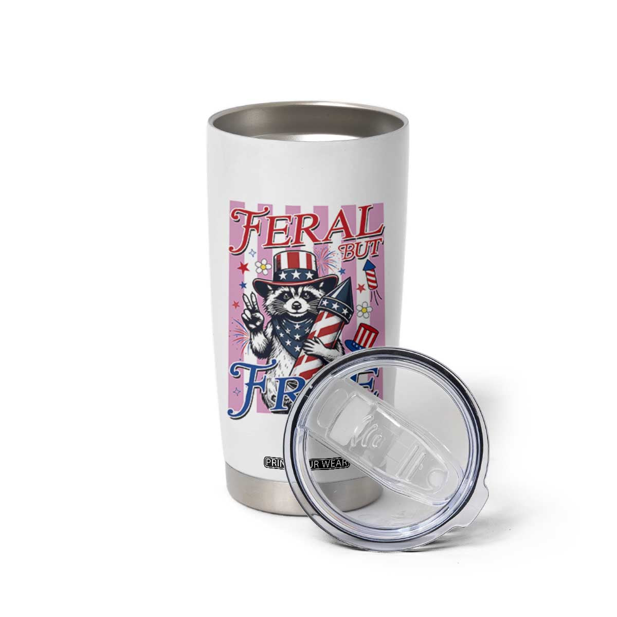Funny Fourth Of July Raccoon Tumbler Cup Feral But Free