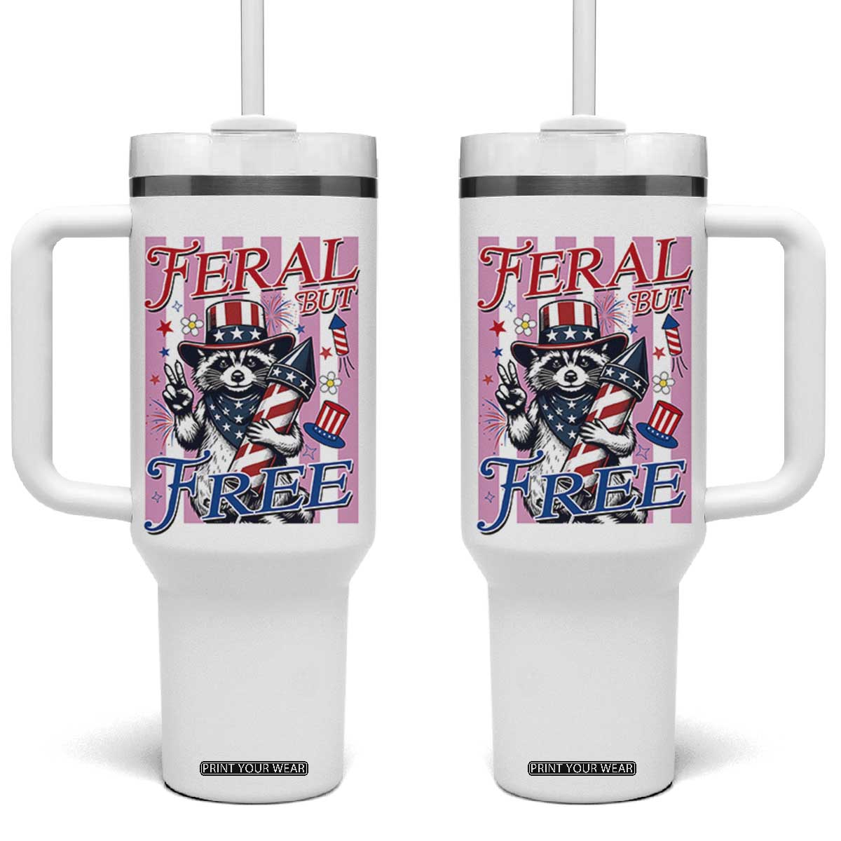 Funny Fourth Of July Raccoon Tumbler With Handle Feral But Free