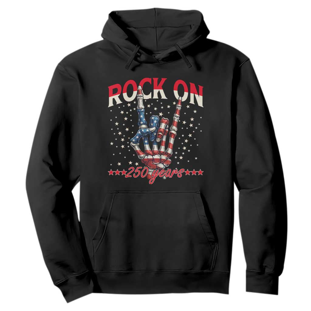 Patriotic Rocker Skeleton Hand Hoodie Rock On 250 Years