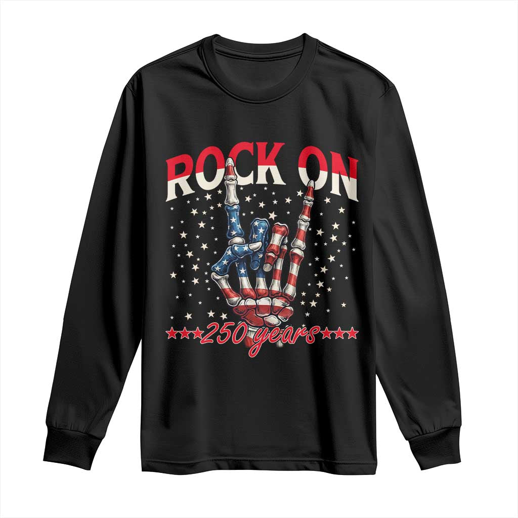 Patriotic Rocker Skeleton Hand Long Sleeve Shirt Rock On 250 Years
