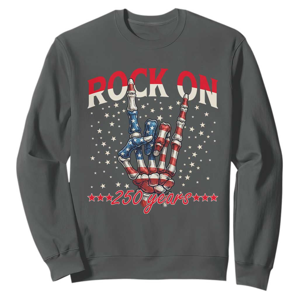 Patriotic Rocker Skeleton Hand Sweatshirt Rock On 250 Years
