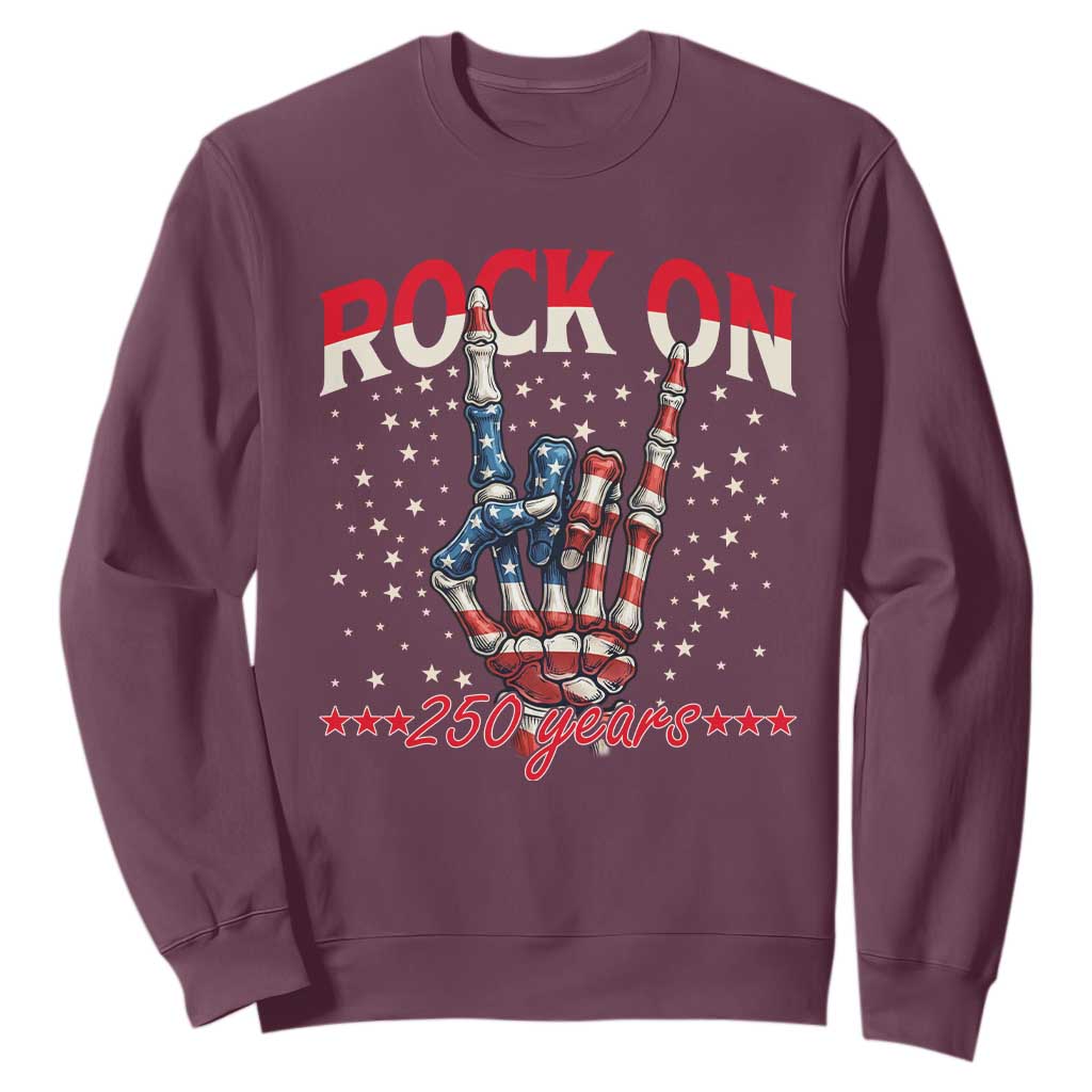 Patriotic Rocker Skeleton Hand Sweatshirt Rock On 250 Years