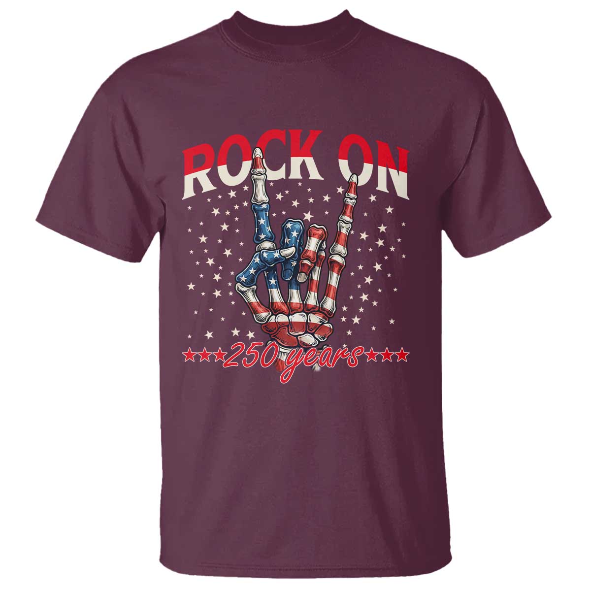 Patriotic Rocker Skeleton Hand T Shirt Rock On 250 Years