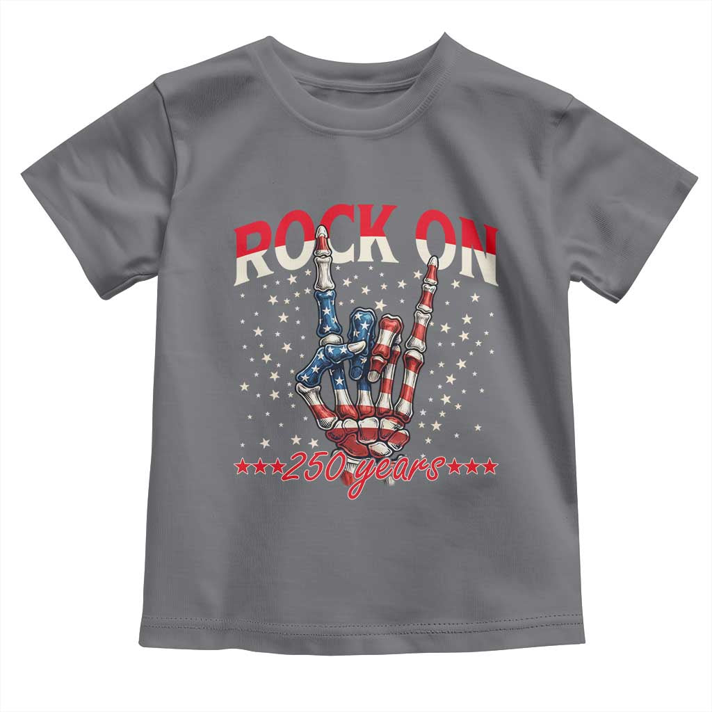 Patriotic Rocker Skeleton Hand Toddler T Shirt Rock On 250 Years