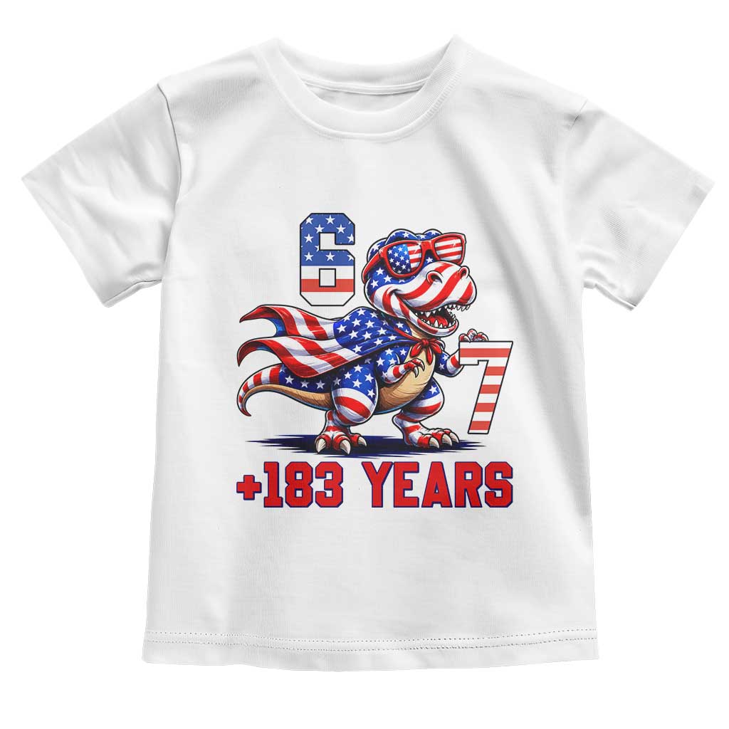 Funny 67 Meme Dinosaur American Pride Toddler T Shirt USA 250th Anniversary TS12 White Print Your Wear