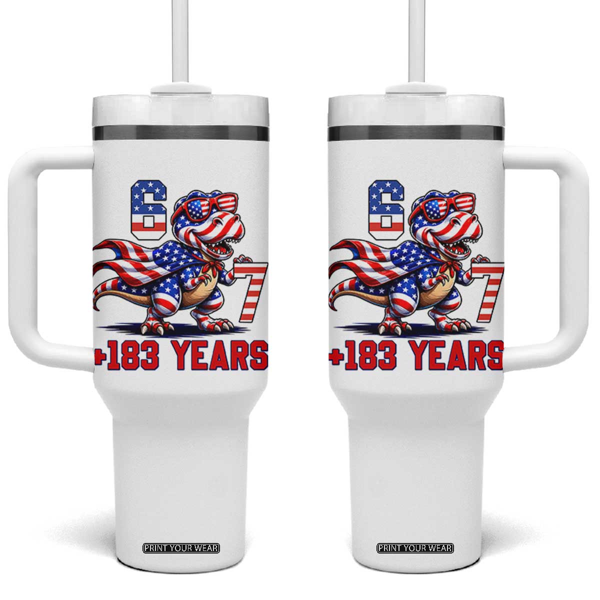 Funny 67 Meme Dinosaur American Pride Tumbler With Handle USA 250th Anniversary TS12 One Size: 40 oz White Print Your Wear