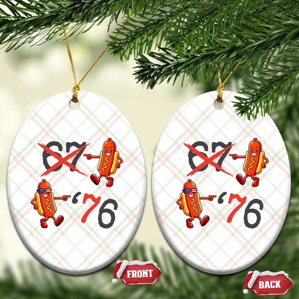 Funny 67 Meme Hot Dog Lover Ceramic Ornament USA 250 BBQ Celebration TS12 Print Your Wear