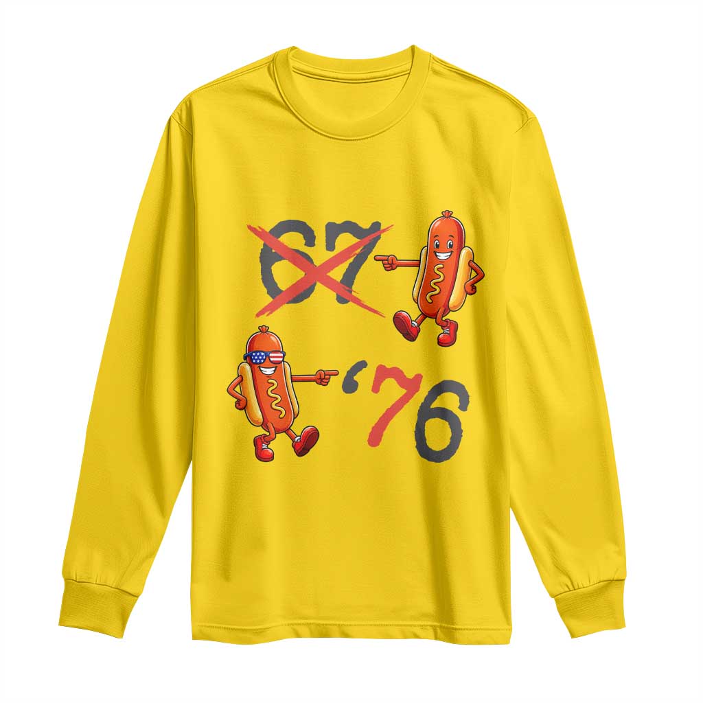 Funny 67 Meme Hot Dog Lover Long Sleeve Shirt USA 250 BBQ Celebration