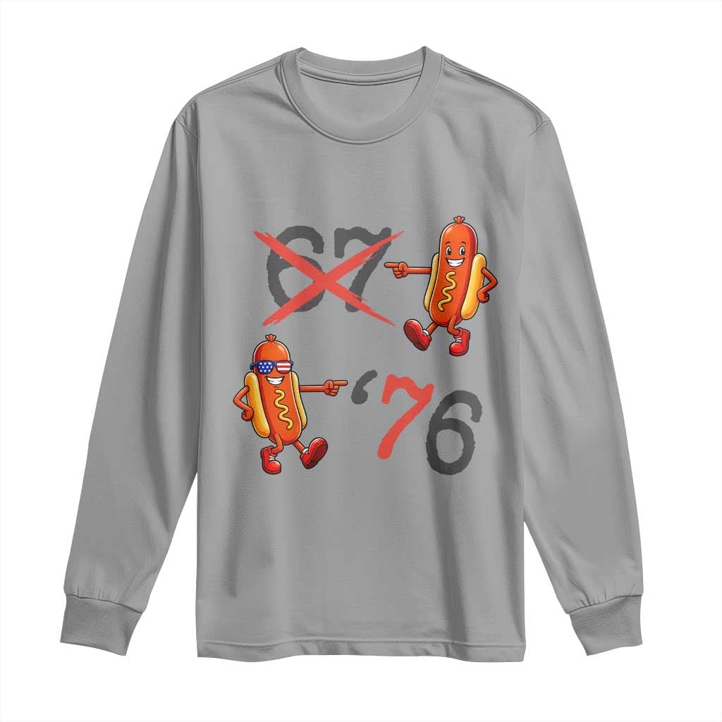 Funny 67 Meme Hot Dog Lover Long Sleeve Shirt USA 250 BBQ Celebration