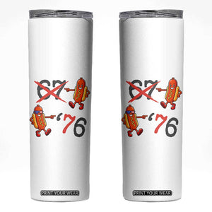 Funny 67 Meme Hot Dog Lover Skinny Tumbler USA 250 BBQ Celebration