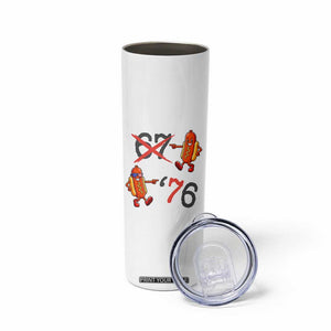 Funny 67 Meme Hot Dog Lover Skinny Tumbler USA 250 BBQ Celebration