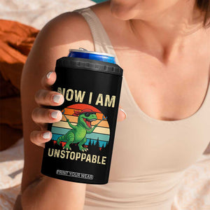 Now I Am Unstoppable 4 in 1 Can Cooler Tumbler Funny Mama Saurus Dinosaur TS12 Print Your Wear