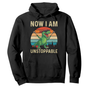 Now I Am Unstoppable Hoodie Funny Mama Saurus Dinosaur TS12 Black Print Your Wear
