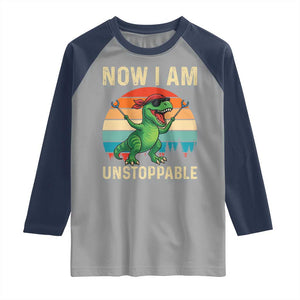 Now I Am Unstoppable Raglan Shirt Funny Mama Saurus Dinosaur TS12 Sport Gray Navy Print Your Wear