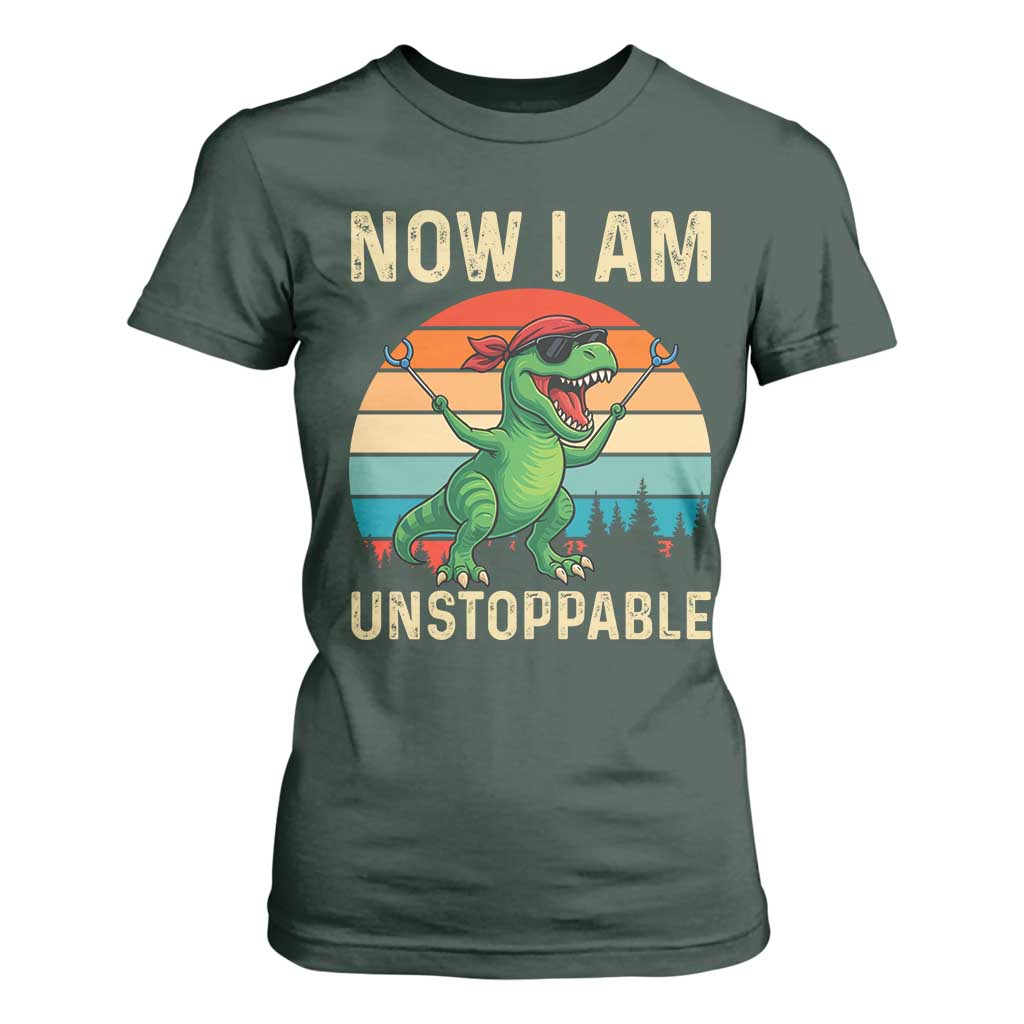 Now I Am Unstoppable T Shirt For Women Funny Mama Saurus Dinosaur TS12 Dark Forest Green Print Your Wear