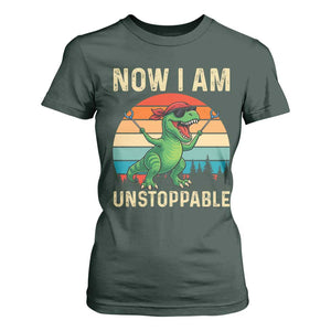 Now I Am Unstoppable T Shirt For Women Funny Mama Saurus Dinosaur TS12 Dark Forest Green Print Your Wear