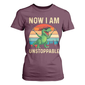 Now I Am Unstoppable T Shirt For Women Funny Mama Saurus Dinosaur TS12 Maroon Print Your Wear