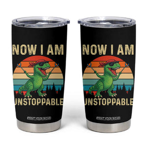 Now I Am Unstoppable Tumbler Cup Funny Mama Saurus Dinosaur TS12 Black Print Your Wear