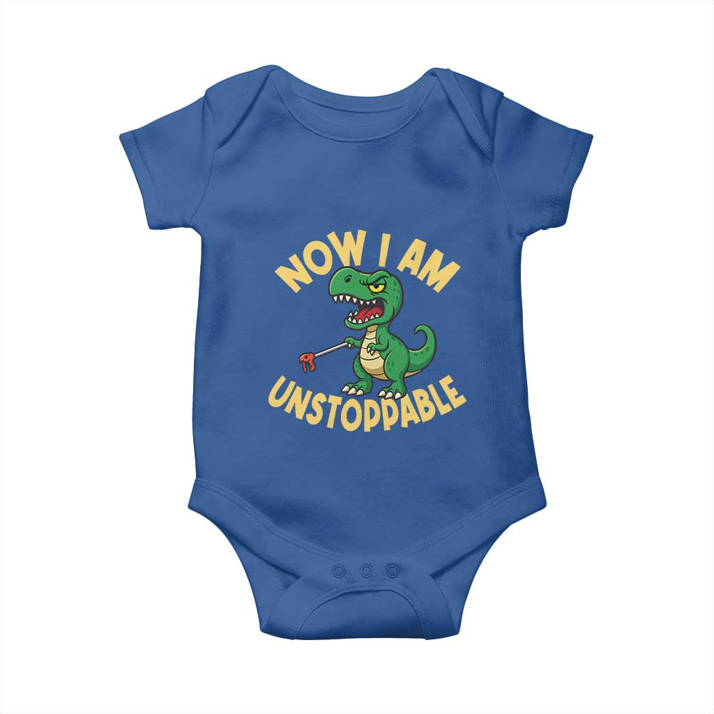 Now I Am Unstoppable Baby Onesie Funny Dinosaur Lovers TS12 Royal Blue Print Your Wear