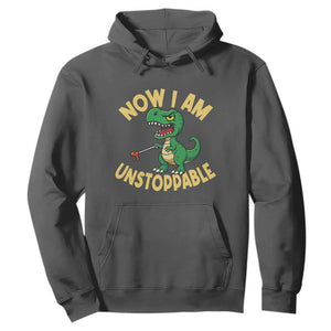 Now I Am Unstoppable Hoodie Funny Dinosaur Lovers TS12 Dark Heather Print Your Wear