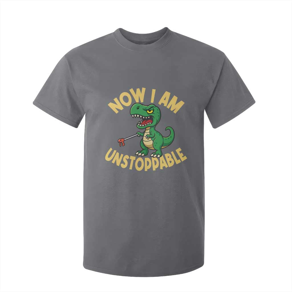 Now I Am Unstoppable T Shirt For Kid Funny Dinosaur Lovers TS12 Charcoal Print Your Wear